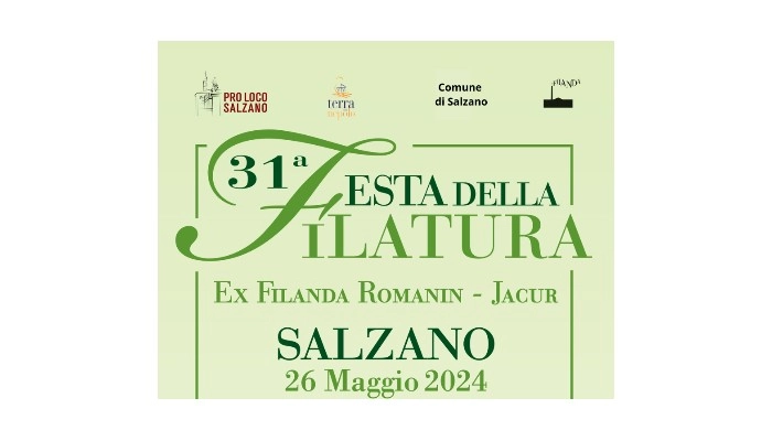 31a Festa della Filatura - 26 maggio 2024