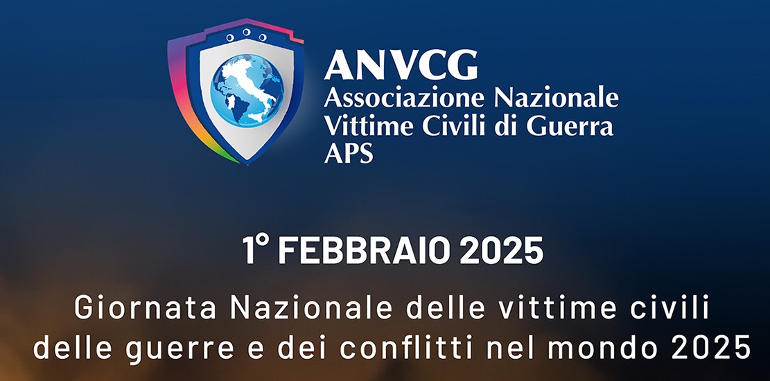 Giornata Nazionale delle vittime civili delle guerre e dei conflitti nel mondo - 1° febbraio 2025